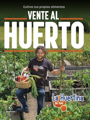 cover image of Vente al huerto